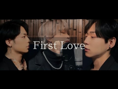 First Love / 宇多田ヒカル Covered by 廣田蓮 & 荒ん。&SAIZEN (U&pia)