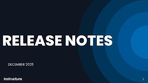 Dec Release Video   12 13 25 Release Notes