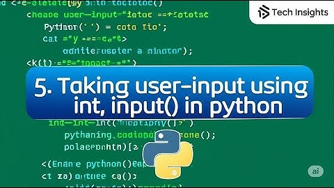 5. Master User Input in Python | input (), int (), float (), Ord (), chr () - (Beginner to Pro)