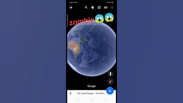 Google Earth #Zombie