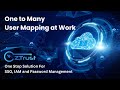 ZTrust | One Stop Solution for SSO, IAM &amp; Password Management : One to Many Users Mapping