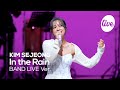 [4K] KIM SEJEONG - “In the Rain” Band LIVE Concert [it