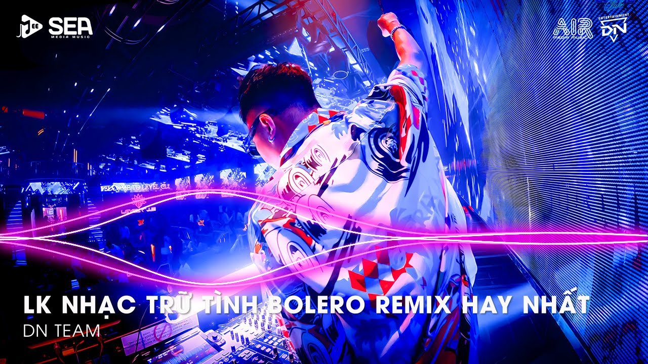 Nhạc Trữ Tình Remix Mới Nhất - LK Nhạc Trữ Tình Bolero Remix TikTok Hay Nhất 2025, Bolero Remix 2025