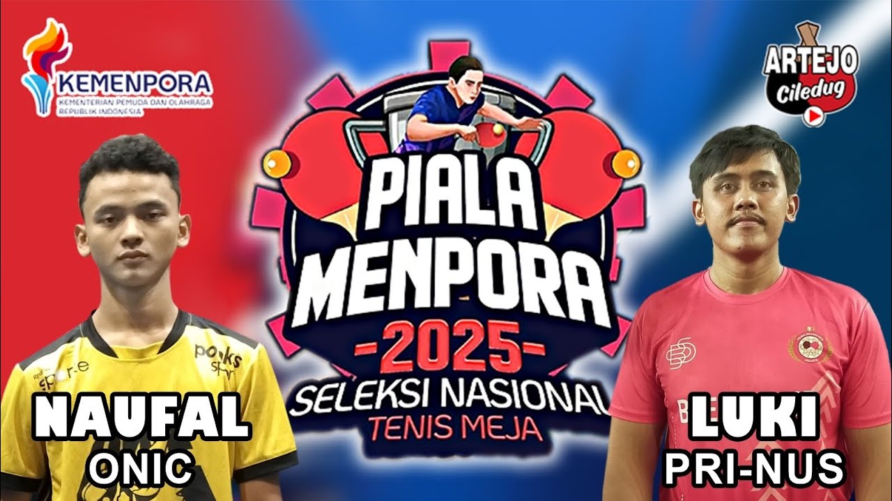 PIALA MENPORA 2025‼️ NAUFAL / ONIC 🆚 LUKI / Prima Nusantara || Seleksi NasionaL - GBK