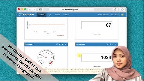 Monitoring Suhu, Kelembaban dan Potensiometer berbasis IOT dengan Platform ThingSpeak