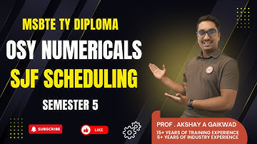 SJF (Non Pre-emptive) Scheduling Explained Super Easy 😎 | MSBTE TY Diploma | OSY | By Akshay Sir