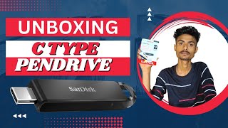 SanDisk 64 Gb Type C  Pendrive Unboxing & Review || Ultra Dual Drive Type C Pendrive || #unboxing