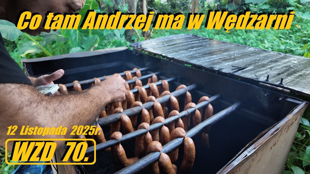 Co tam Andrzej ma w Wędzarni