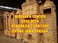 Beberapa contoh desa pengrajin furniture di jepara jawa tengah