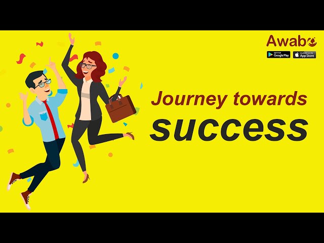 Journey towards success | Interesting Knowledge | Awabe class=