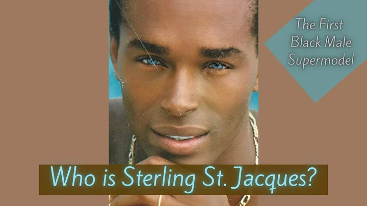 The Tragic Life of Sterling St. Jacques: The First...
