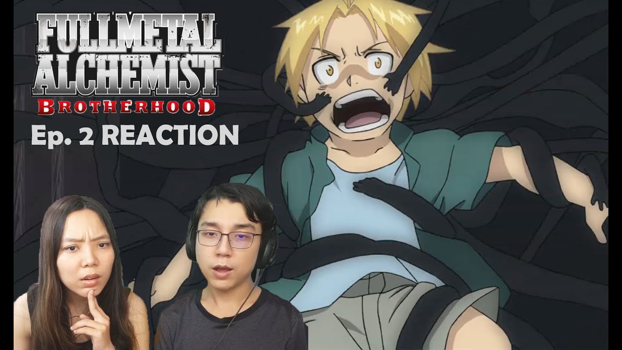 Fullmetal Alchemist: Brotherhood | Episode 2 REACTION | "The First Day"