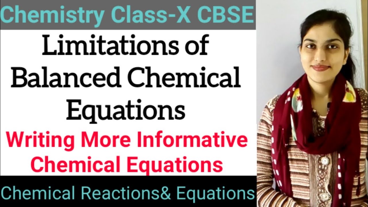 Limitations Of Balanced Chemical Equation Chemical Reactions And Limitations Of Balanced Chemical Equation Chemical Reactions And