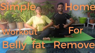 simple home workout for belly fat remove #yoga #exercise #workout #bellyfat