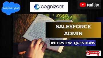 Top 30+Cognizant Salesforce Admin | Interview Questions And Answers | For Beginners 2024 #cognizant