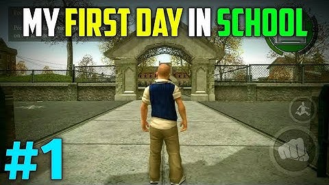 First Day in School | Bully Anniversary Edition Gameplay #1 