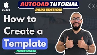 How to Create a Template in Autocad Mac - Autocad 2023 For Mac Tutorial