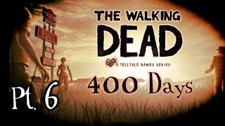 The Walking Dead 400 Days w/ Kootra Part 6 The Walking Dead 400 Days w/ Kootra Part 6