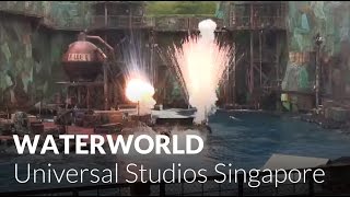 WaterWorld (Full Show) - Universal Studios Singapore