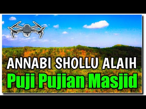 Sholawat Lama Annabi Shollu Alaih Pujian Sebelum Sholat Video 4k Drone Dji Mavic 2 Pro