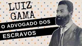 ARQUIVO CONFIDENCIAL #36: LUIZ GAMA, poeta, jornalista e advogado dos escravos