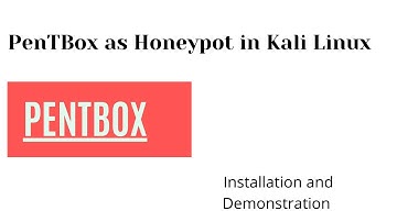 PenTBox as Honeypot in Kali Linux