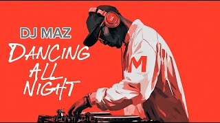 Download Lagu DJ MAZ – Dancing All Night (Official Video) - Adventures Album MP3 Download Lagu DJ MAZ – Dancing All Night (Official Video) - Adventures Album MP3