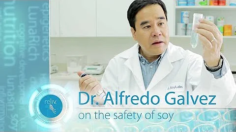 Dr. Alfredo Galvez on the Safety of Soy