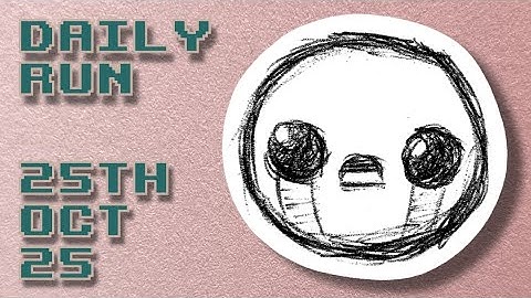 The Binding of Isaac | Daily Run 25th Oct 2025 (Rank: 3️⃣🥉)