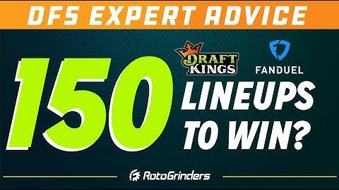 Do I Need 150 Lineups To Win On DraftKings & FanDuel?