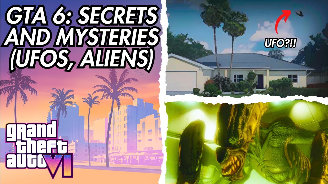 GTA 6 Secrets Mysteries Easter Eggs UFO S Aliens MORE YouTube 