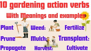 Gardening Verbs You MUST Know | Expand Your Garden Vocabulary! | Advanced English