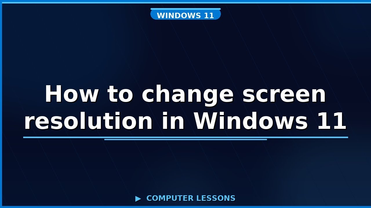 How to change screen resolution in Windows 11 - YouTube