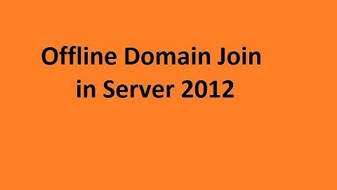 Offline Domain Join in server 2012