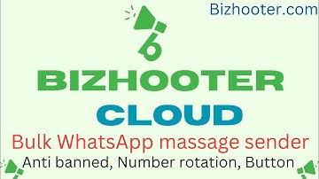 bizhooter !! whatsapp cloud API bulk sender with call to action button  demonstration
