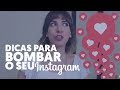 Como bombar no insta  luciana levy