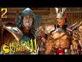 ПРОХОЖДЕНИЕ Mortal Kombat 11 НА РУССКОМ ЯЗЫКЕ -ГЛАВА 2- КОТАЛЬ КАН