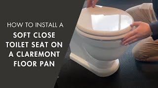 How to install a soft close toilet seat on a Claremont Floor Pan screenshot 5