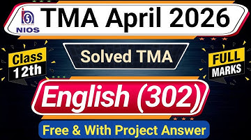 NIOS English Solved TMA Class 12 2025-26