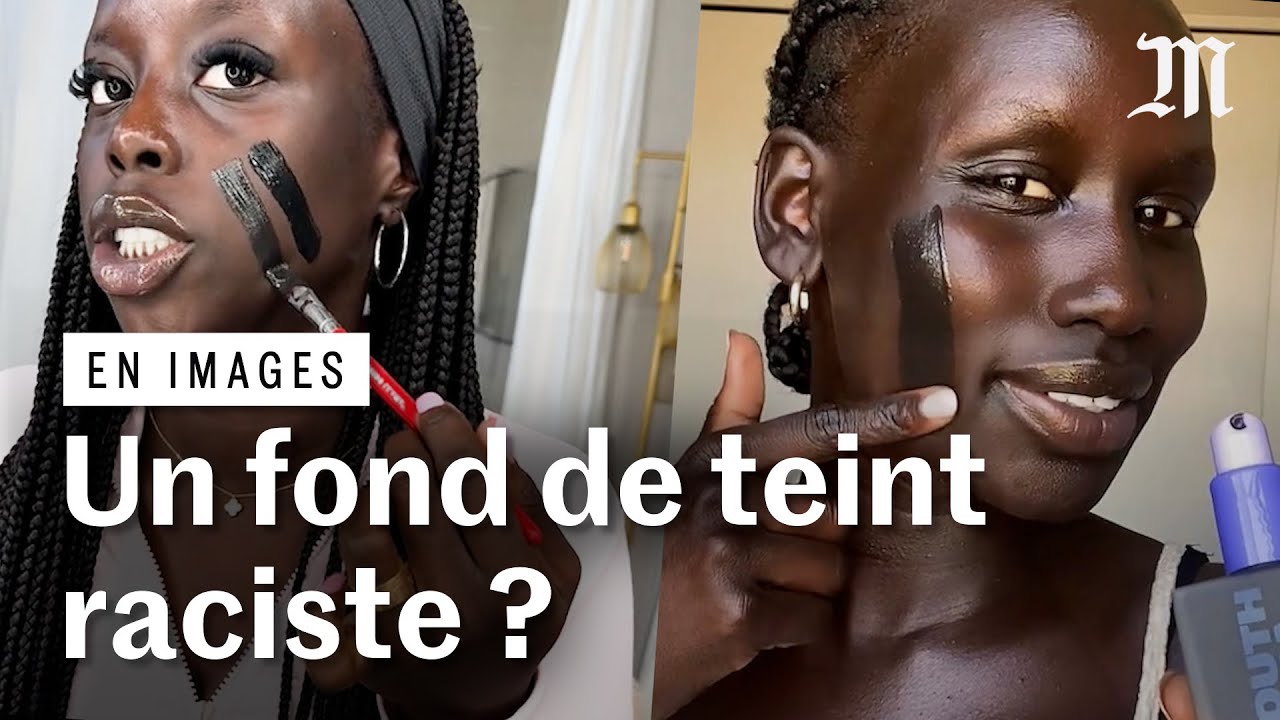 Un fond de teint noir relance les accusations de racisme visant lindustrie cosmtique