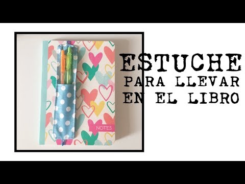 Como hacer un estuche para un cuaderno o libreta. DIY