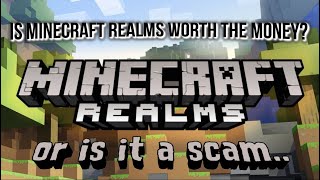 Is Minecraft Realms Worth it???? (Java)