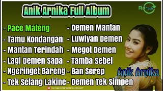 Aniik Arnika Full Album  Arnika Jaya 2021 (Tanpa Iklan)| Ngeringet Bareng | Ban Serep | Demen Mantan