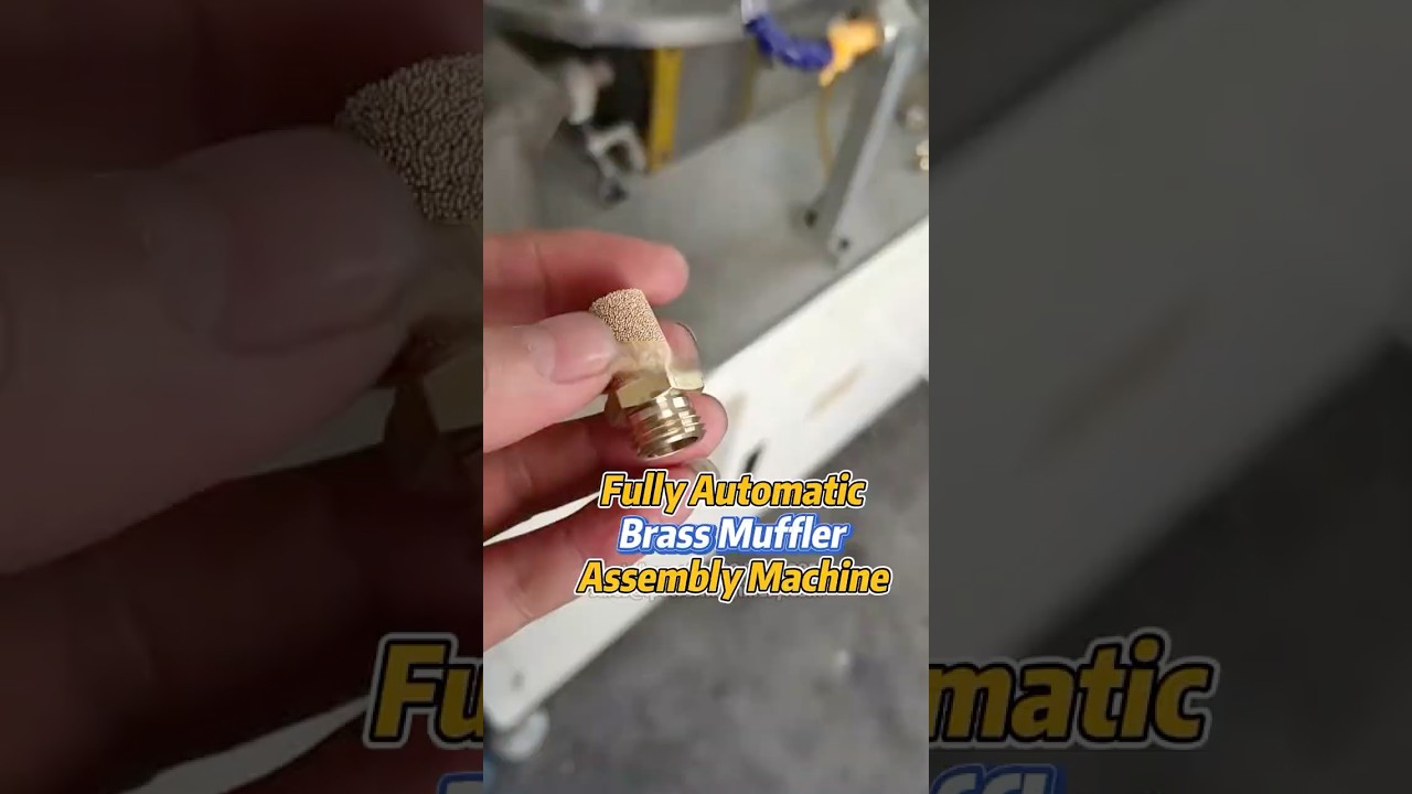 Fully Automatic Assembly Machine for Brass Muffler