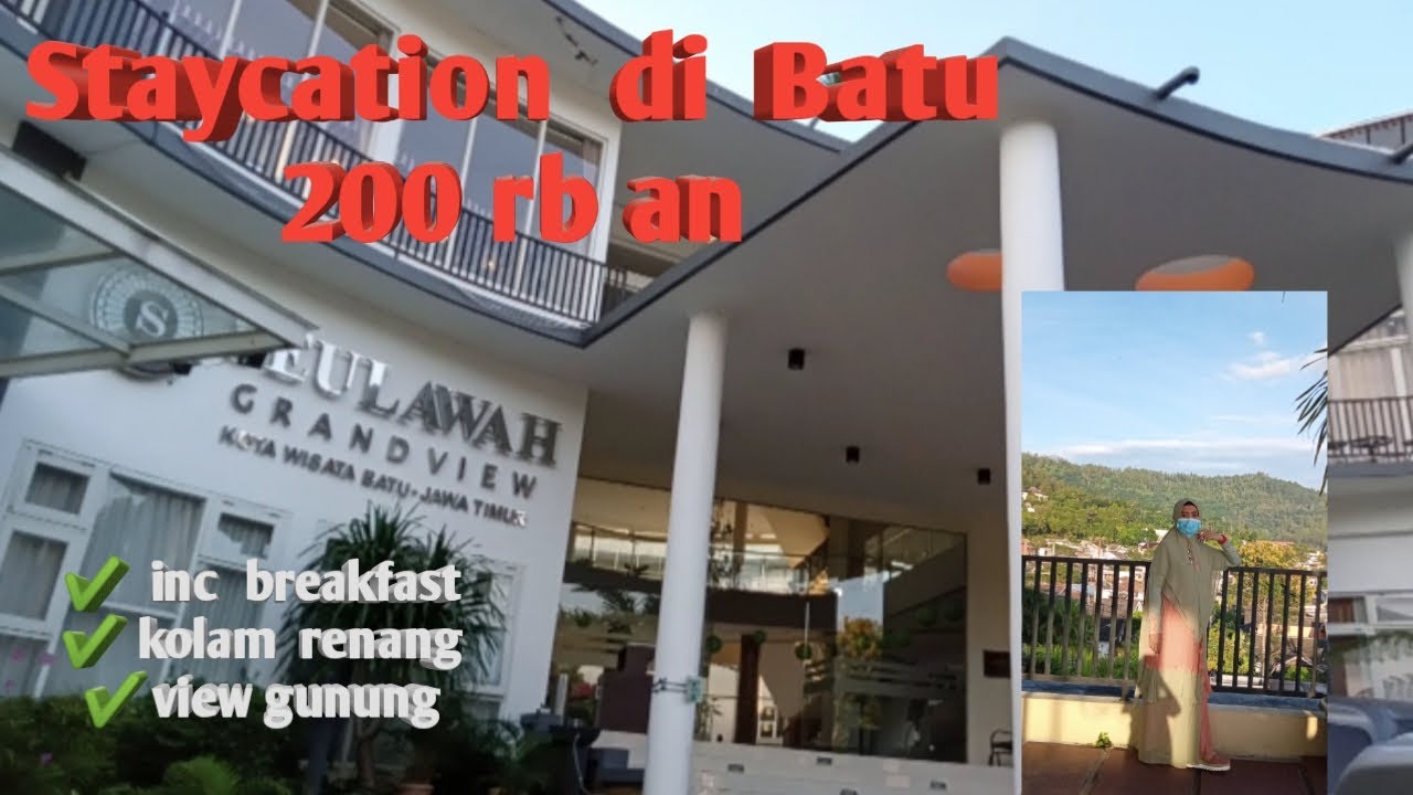 Seulawah Grand View Hotel Batu Malang start 200 ribuan, Staycation