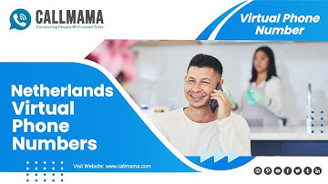 Netherlands Virtual Phone Number: Get a Netherlands Virtual Phone Number in Minutes | Callmama