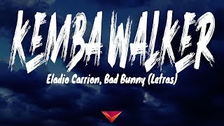 Eladio Carrion, Bad Bunny - Kemba Walker (Letras / Lyrics)