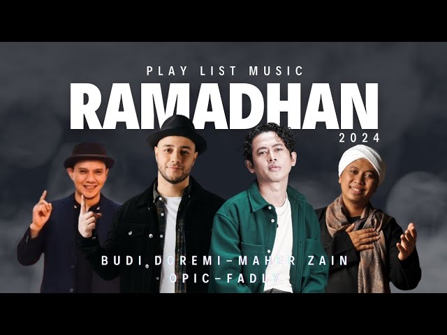 PLAYLIST LAGU RAMADHAN 2024‼️#playlist  #ramadhan #allah #music #musik #lagu #puasa class=