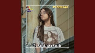 DJ Sabulan Ka Bajadi