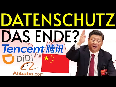 Wie wirkt sich Chinas Datenschutz auf die Unternehmen aus - mit Tencent, Alibaba, DiDi etc